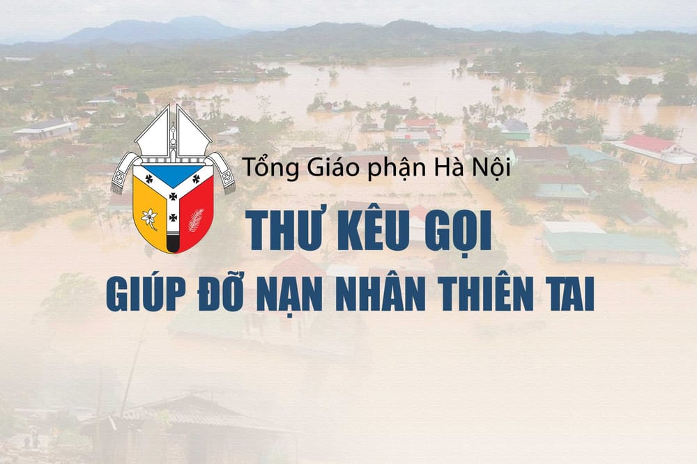 Tổng Giáo phận Hà Nội kêu gọi giúp đỡ nạn nhân bão lũ