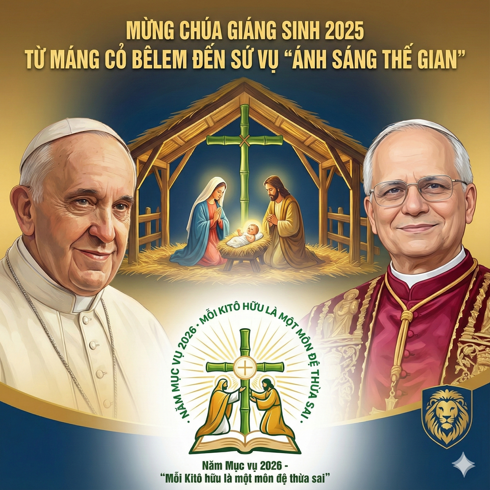 Mừng Chúa Giáng Sinh 2025: Từ Máng Cỏ Bêlem đến Sứ Vụ "Ánh Sáng Thế Gian"