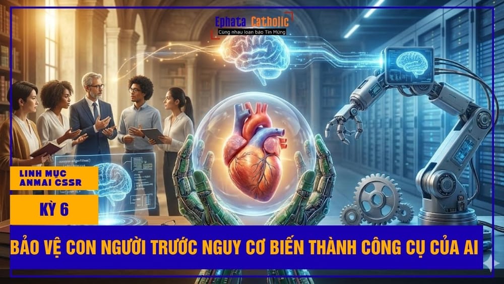 Đạo tạo Trí Tuệ Nhân tạo: Từ tư duy phản biện đến bảo vệ con người trước nguy cơ biến thành công cụ của Ai (Kỳ 6)