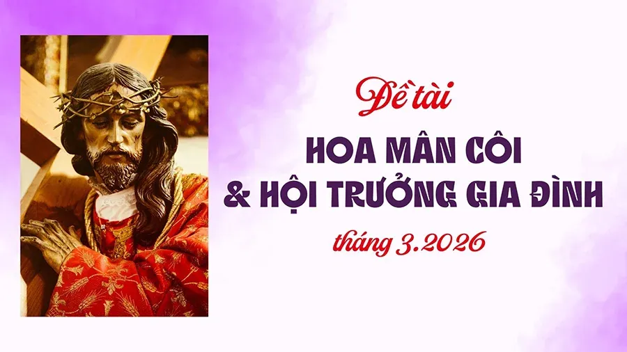 Tài liệu Hoa Mân Côi và Hội trưởng gia đình Giáo phận tháng 3.2026
