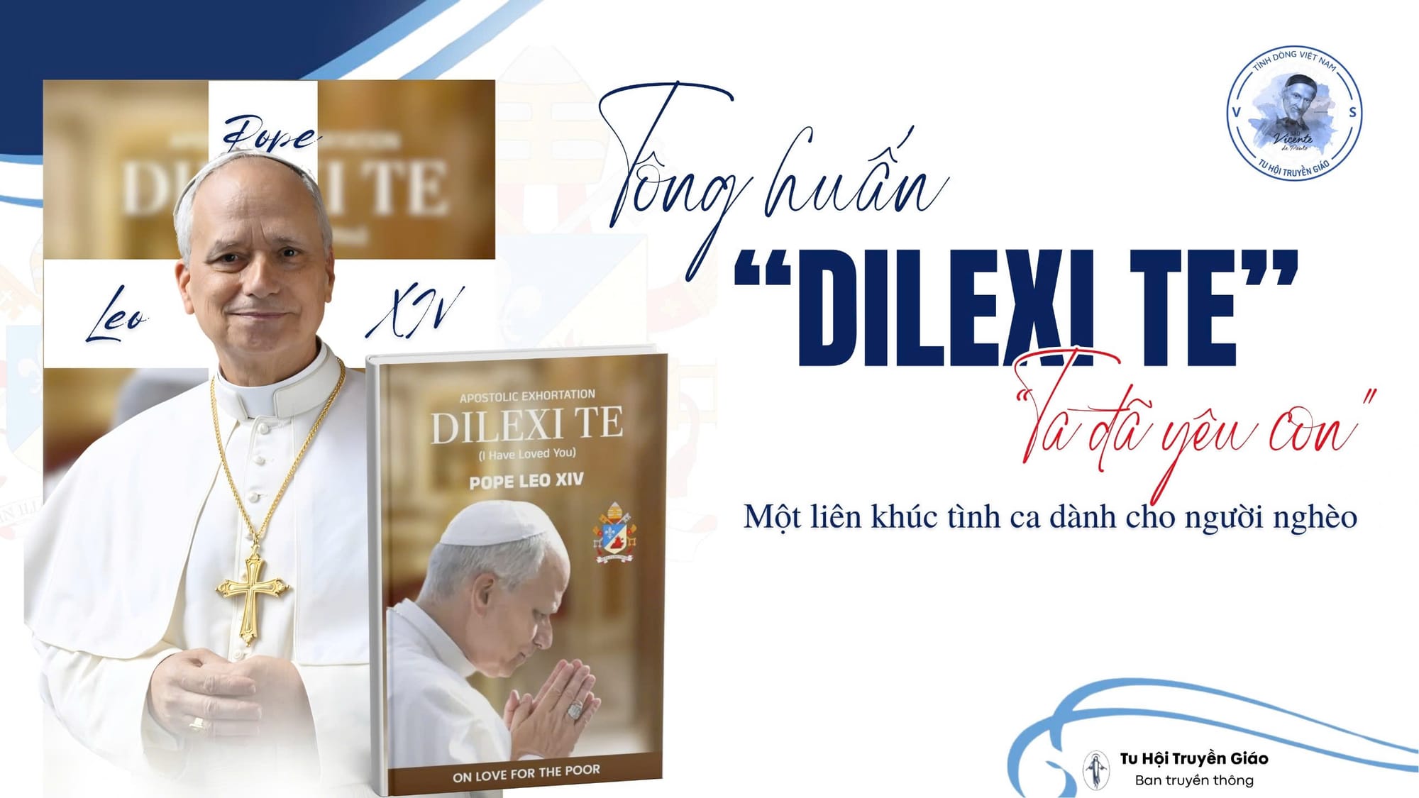 Bảy sứ điệp quan trọng trong Tông huấn Dilexi Te của Đức Giáo hoàng Leo XIV