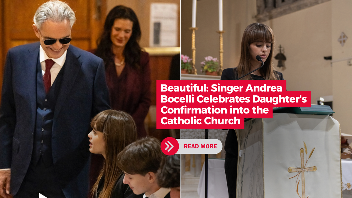 Andrea Bocelli Hạnh Phúc Chúc Mừng Con Gái Lãnh Nhận Bí Tích Thêm Sức