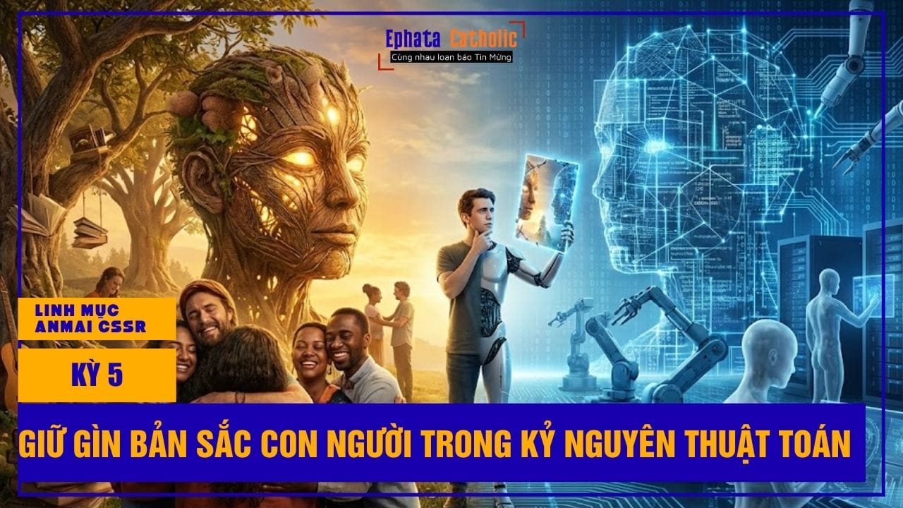 Ai và sự phân định nhân bản: Giữ gìn bản sắc con người trong kỷ nguyên thuật toán (Kỳ 5)