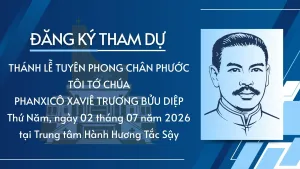 GP Cần thơ: Mở cổng đăng ký tham dự Đại lễ Phong Chân phước Cha Phanxicô Trương Bửu Diệp
