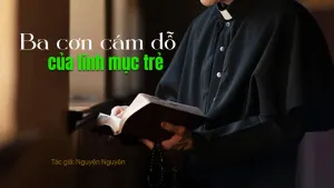 Ba cơn cám dỗ của linh mục trẻ