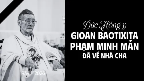 Đức Hồng y Gio-an Bao-ti-xi-ta Phạm Minh Mẫn đã về Nhà Cha